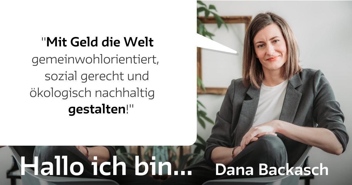 Hallo ich bin Dana Backasch - Menschen in der GLS Investments | nachhaltige Fonds