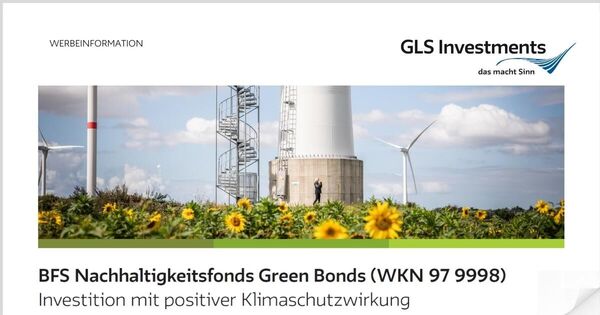 BFS Nachhaltigkeitsfonds Green Bonds pdf-Download - nachhaltige Geldanlagen der GLS Investments