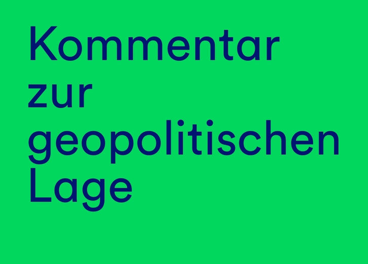 Mehr lesen zu „Zur geopolitischen Lage“